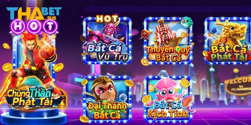 Danh sách các phiên bản bắn cá hot nhất tại Thabet