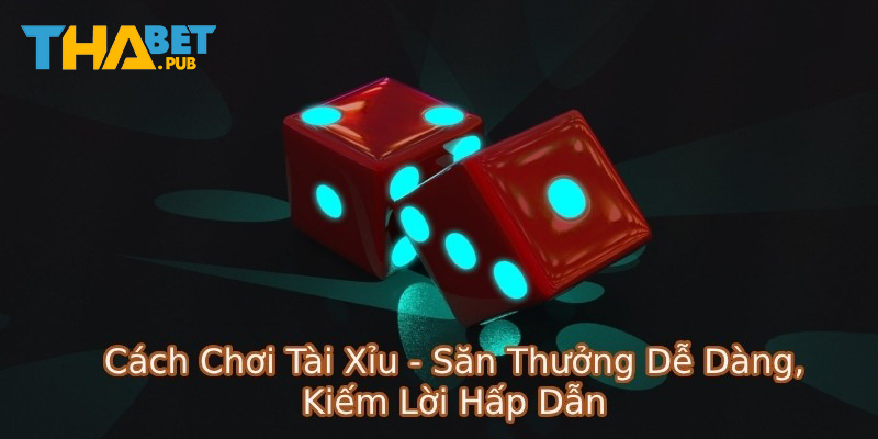 Sử dụng mẹo và chiến thuật trong từng ván chơi